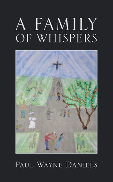 A Family Of Whispers