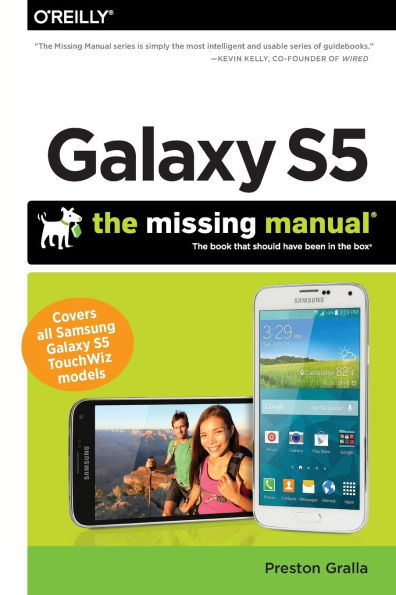Galaxy S5: The Missing Manual (Missing Manuals)