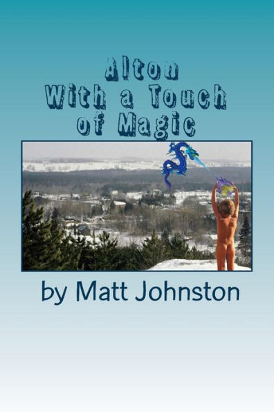 Alton: With A Touch Of Magic (Grayson Gray Stories)