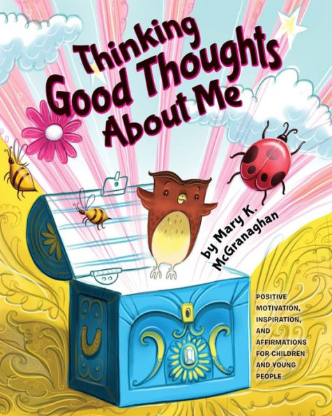 Thinking Good Thoughts About Me (Positive Child)