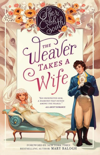 The Weaver Takes A Wife
