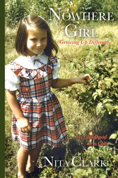 Nowhere Girl: Growing Up Different