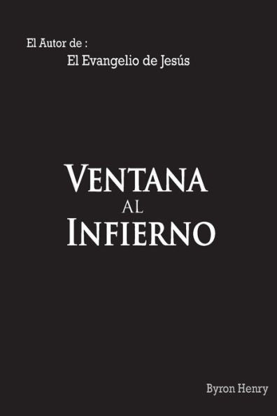 Ventana Al Infierno (Spanish Edition)
