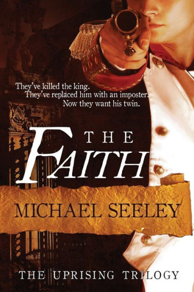 The Faith (The Uprising Trilogy)