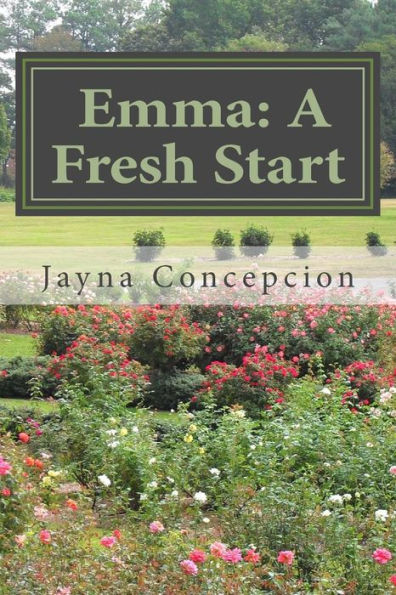 Emma: A Fresh Start