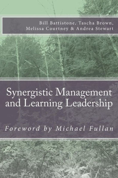 Synergistic Management And Learning Leadership: School Management Towards Instructional Leadership (Drake School Leadership Series)
