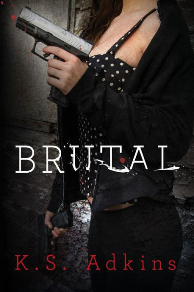 Brutal (Detroit After Dark)