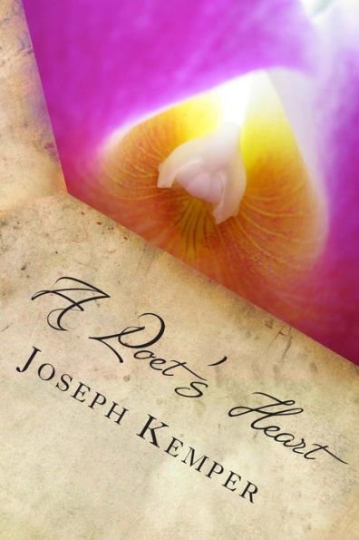A Poet's Heart: Love Poems Volume 1