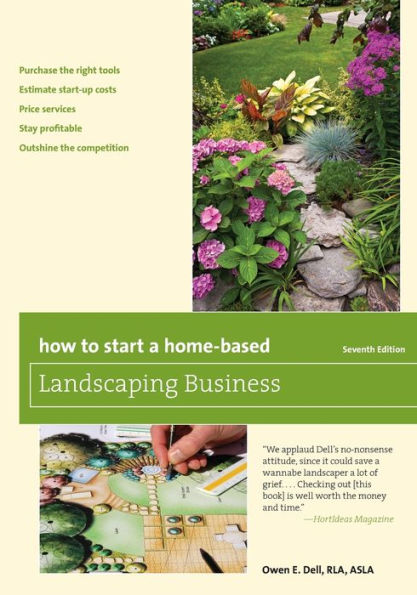 How To Start A Home-Based Landscaping Business (Home-Based Business Series)