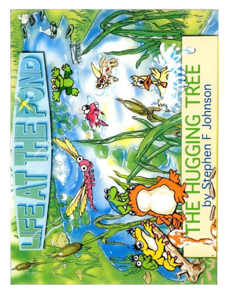 Life At The Pond: The Hugging Tree