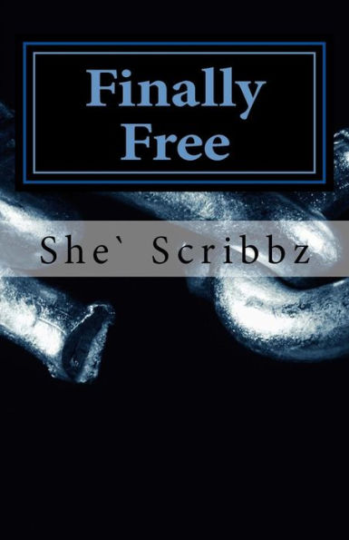 Finally Free (Trapped)