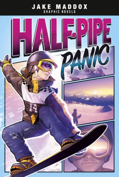Half-Pipe Panic (Jake Maddox Graphic Novels)