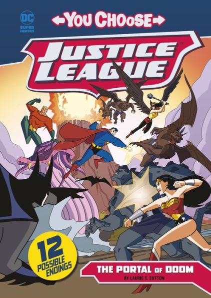 The Portal Of Doom (You Choose Stories: Justice League)
