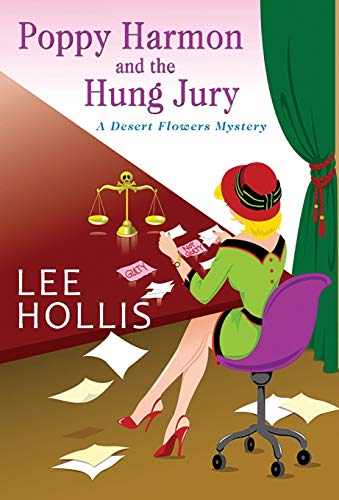 Poppy Harmon and the Hung Jury (A Desert Flowers Mystery) - Mass Market Paperback