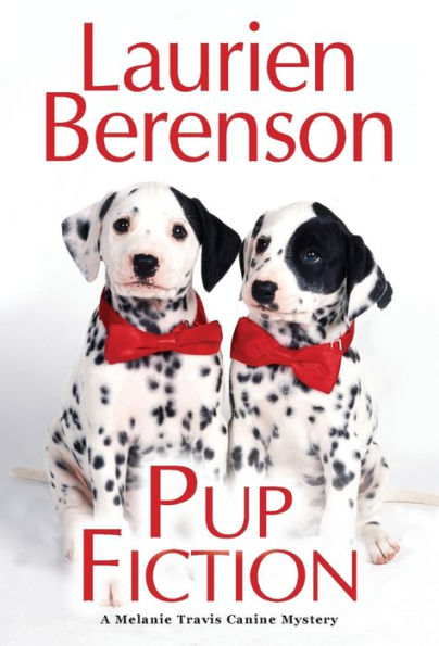 Pup Fiction (A Melanie Travis Mystery) - 9781496718419
