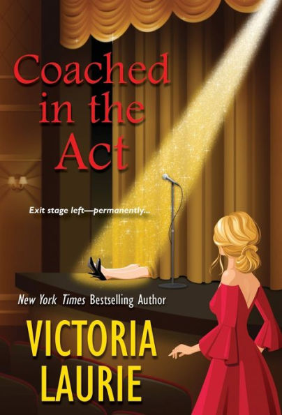 Coached In The Act (A Cat & Gilley Life Coach Mystery) - 9781496734419