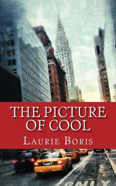 The Picture Of Cool (Trager Family Secrets) (Volume 1)