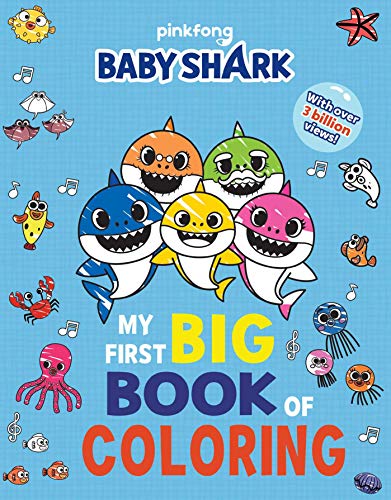 Baby Shark: My First Big Book Of Coloring