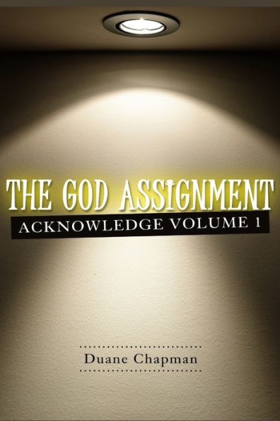 The God Assignment (Acknowledge)
