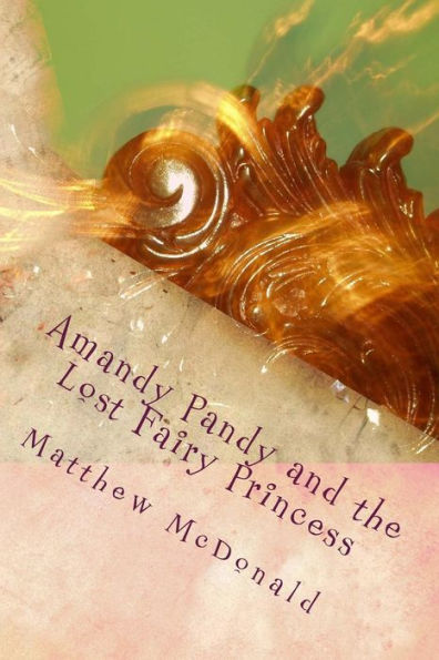 Amandy Pandy And The Lost Fairy Princess