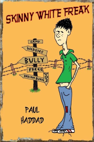 Skinny White Freak: A "Coming Of Rage" Novel