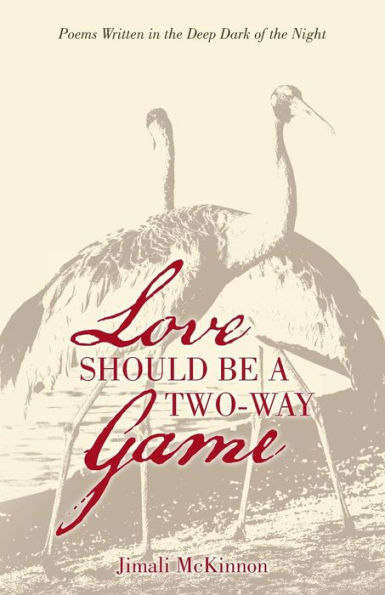Love Should Be A Two-Way Game