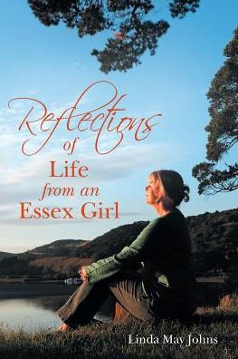 Reflections Of Life From An Essex Girl