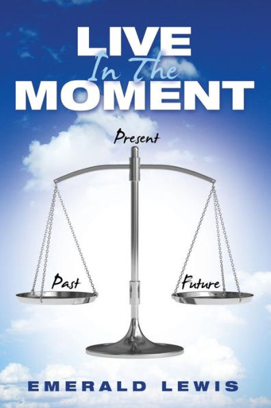Live In The Moment - 9781504350860
