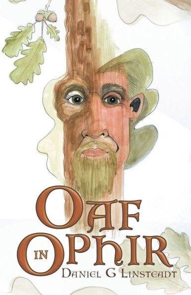 Oaf In Ophir - 9781504361989