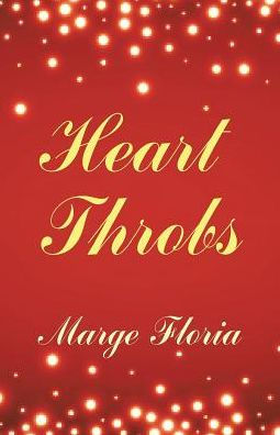 Heart Throbs - 9781504375818