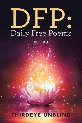 Dfp: Daily Free Poems: Book 1 - 9781504383592