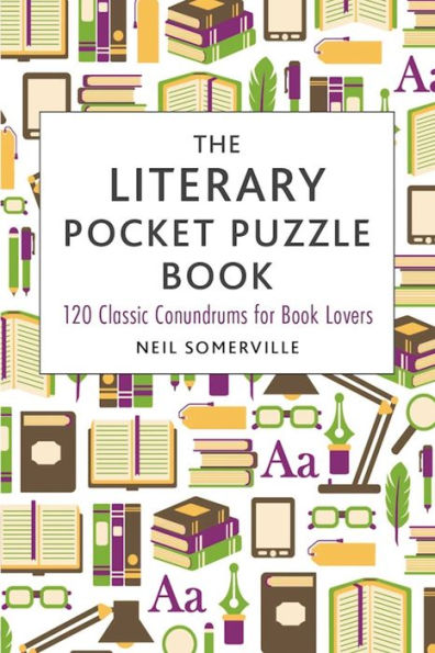 The Literary Pocket Puzzle Book: 120 Classic Conundrums For Book Lovers