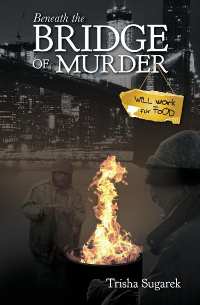 Beneath The Bridge Of Murder (World Of Murder)