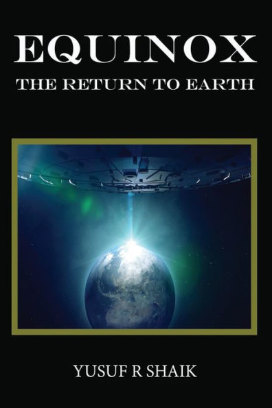 Equinox: The Return To Earth