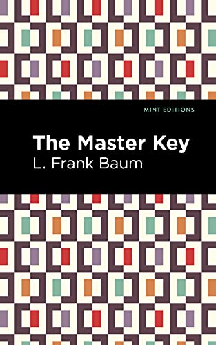 The Master Key: An Electric Fairy Tale (Mint Editions) - 9781513134376