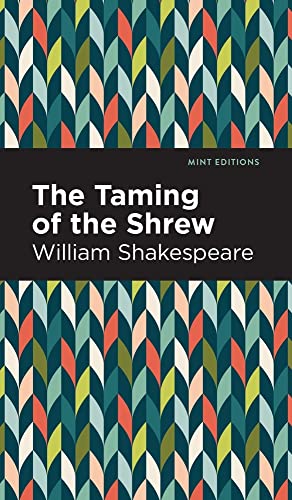Taming of the Shrew (Mint Editions)