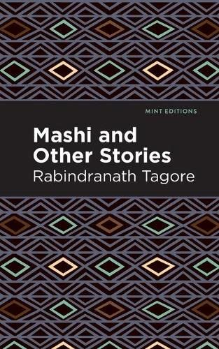 Mashi And Other Stories (Mint Editions)
