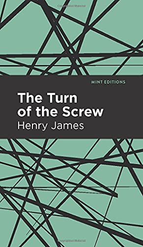 The Turn of the Screw - 9781513220529