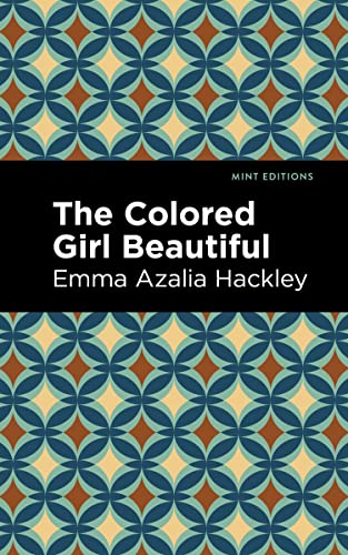 The Colored Girl Beautiful - 9781513223025