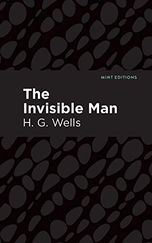The Invisible Man (Mint Editions)