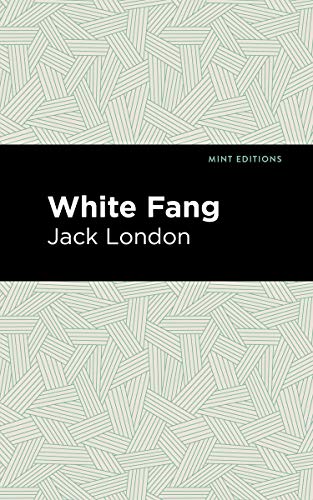 White Fang (Mint Editions) - 9781513264974
