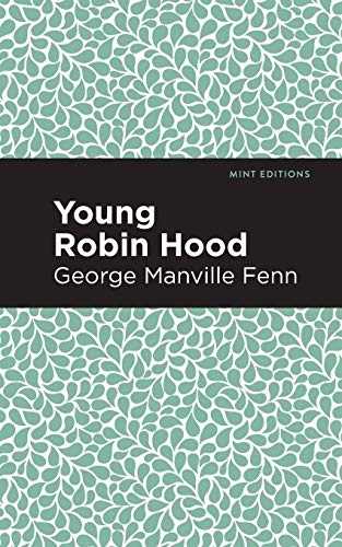 Young Robin Hood (Mint Editions)