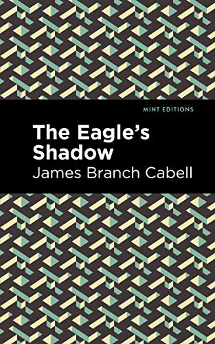 The Eagle's Shadow (Mint Editions)
