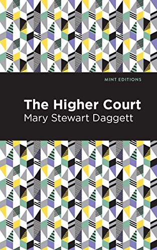 The Higher Court (Mint Editions)