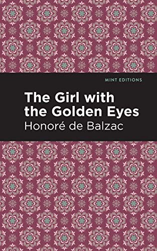 The Girl with the Golden Eyes (Mint Editions)