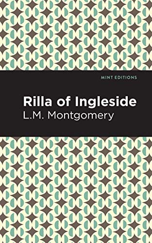Rilla of Ingleside (Mint Editions) - Paperback
