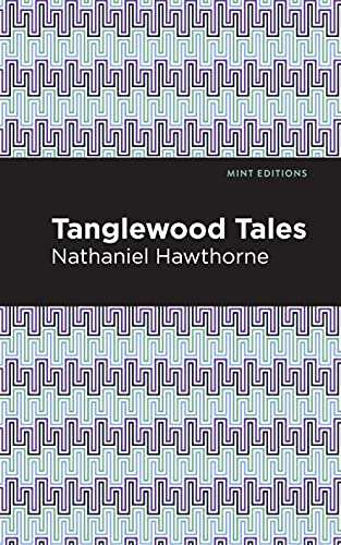 Tanglewood Tales (Mint Editions) - 9781513268620