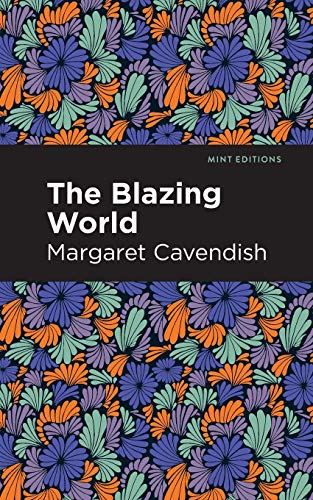 The Blazing World (Mint Editions) - 9781513269023