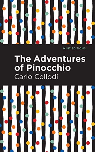 The Adventures of Pinocchio (Mint Editions) - 9781513269283