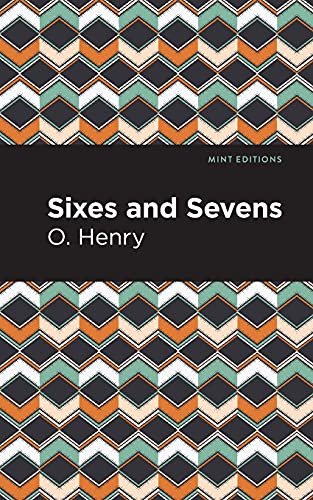 Sixes And Sevens (Mint Editions) - 9781513269986